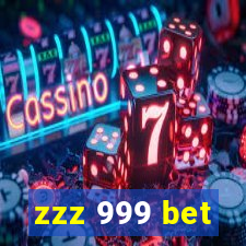 zzz 999 bet